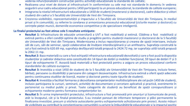 finalizarea proiectului:„„Reabilitarea și extinderea spațiilor de învățământ în vederea creșterii relevanței învățământului universitar socio-economic“, COD SMIS 119831
